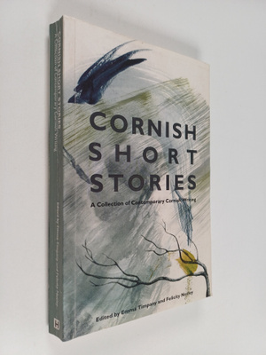 Tim Hannigan : Cornish Short Stories - A Collection of Co...
