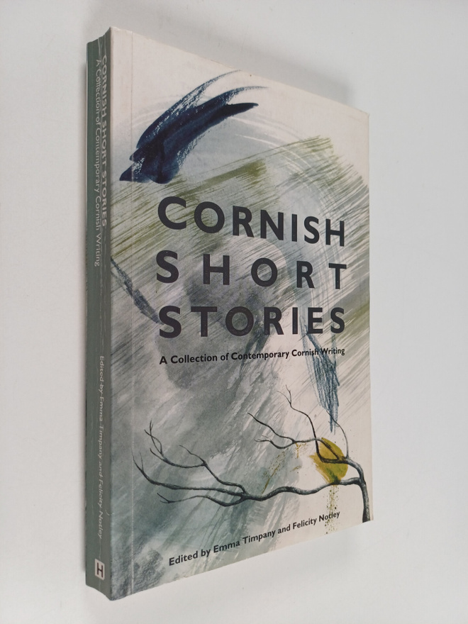 Tim Hannigan : Cornish Short Stories - A Collection of Co...