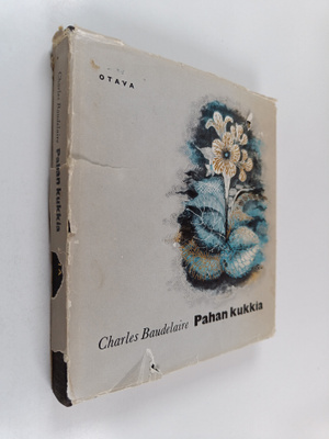 Charles Baudelaire : Pahan kukkia