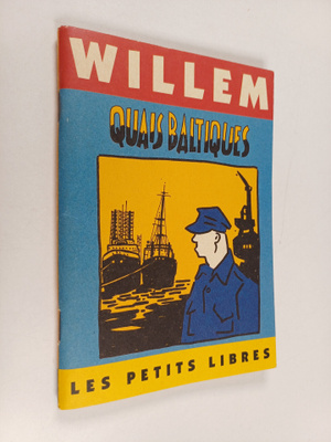 Willem, : Quais baltiques