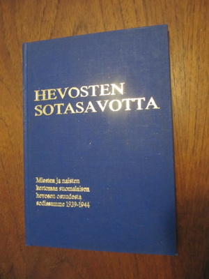 Hevosten sotasavotta 1939-1944