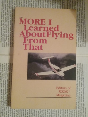 More I Learned about Flying from That (softcover)