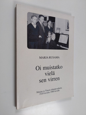 Marja Rusama : Oi muistatko vielä sen virren (signeerattu...