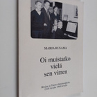 Marja Rusama : Oi muistatko vielä sen virren (signeerattu... - pikkukuva 1