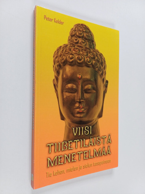 Peter Kelder : Viisi tiibetiläistä menetelmää