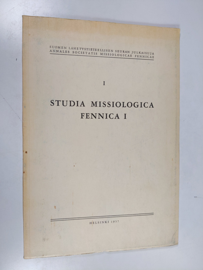 Studia missiologica Fennica 1