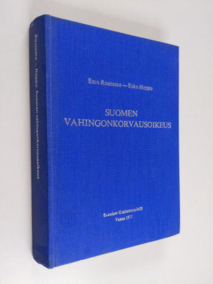 Eero Routamo : Suomen vahingonkorvausoikeus