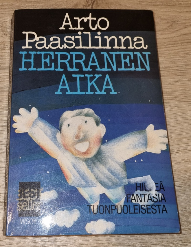 KIRJA Arto Paasilinna , Herranen aika