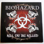 BIOHAZARD Kill or be Killed CD 2003 HUIPPUKUNTO - pikkukuva 1