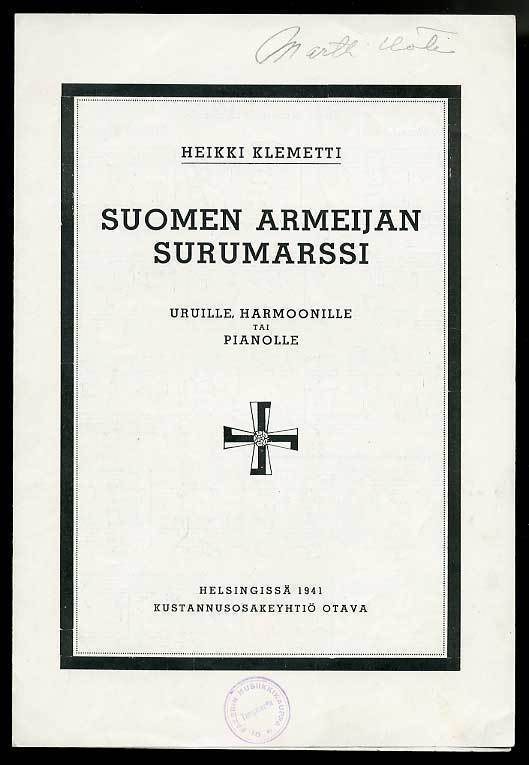 Heikki Klemetti: Suomen armeijan surumarssi: Uruille, harmoo