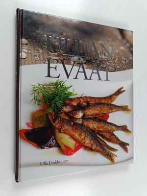 Ulla Liukkonen : Ullan eväät
