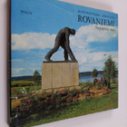 Matti Poutvaara : Rovaniemi : Napapiirin maa : Rovaniemen... - pikkukuva 1