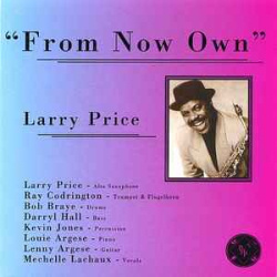 Larry Price - From Now Own (CD)