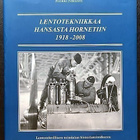 Lentotekniikkaa Hansasta Hornetiin 1918-2008 - pikkukuva 1