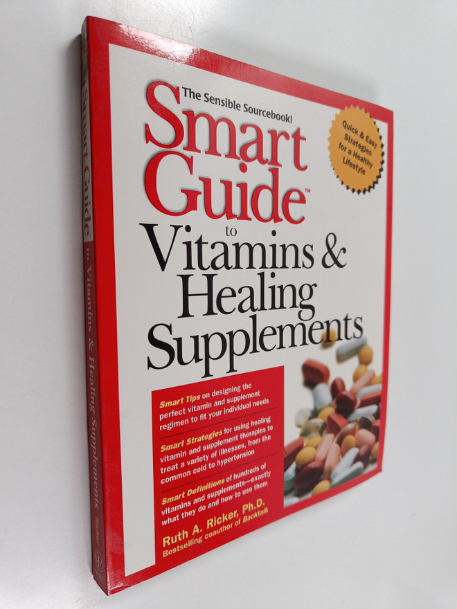 Ruth A. Ricker : Smart Guide to Vitamins & Healing Supple...
