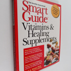 Ruth A. Ricker : Smart Guide to Vitamins & Healing Supple... - pikkukuva 1