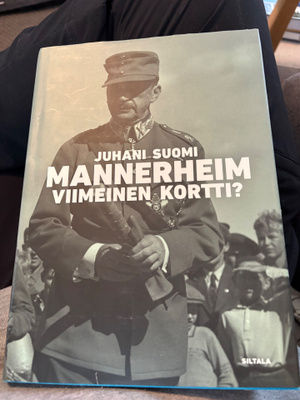 Juhani Suomi, Mannerheim viimeinen kortti?