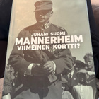 Juhani Suomi, Mannerheim viimeinen kortti? - pikkukuva 1