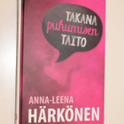 Anna-Leena Härkönen: Takana puhumisen taito - pikkukuva 1
