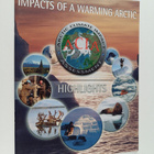Impacts of a warming Arctic : Arctic Climate Impact Asses... - pikkukuva 1
