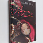 Raili Alahautala : Kaunis Emilia - pikkukuva 1