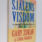 Gary Zukav ym. : Själens visdom : en vägvisare till ansva... - pikkukuva 1