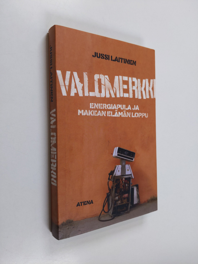 Jussi Laitinen : Valomerkki : energiapula ja makean elämä...