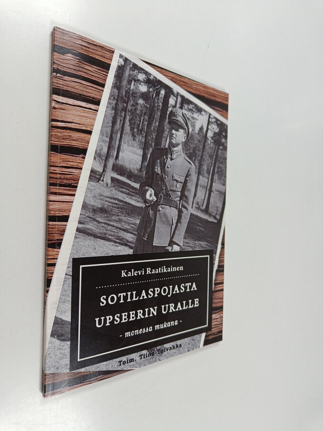 Kalevi Raatikainen : Sotilaspojasta upseerin uralle : mon...