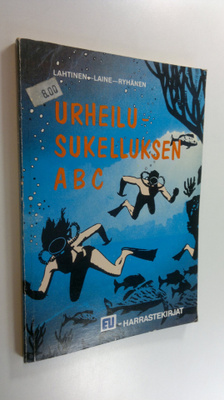 Jyrki Lahtinen : Urheilusukelluksen ABC
