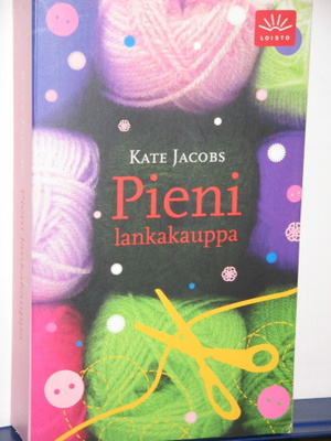 Kate Jacobs : Pieni lankakauppa