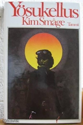 Kim Småge: Yösukellus, Tammi-85. 207 s. Sid.