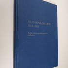 Sirkka Törrönen : Aluesairaalain liitto 1958-1985 : katsa... - pikkukuva 1