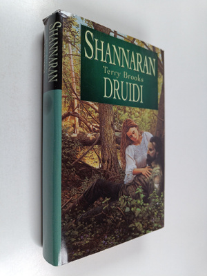 Terry Brooks : Shannaran druidi