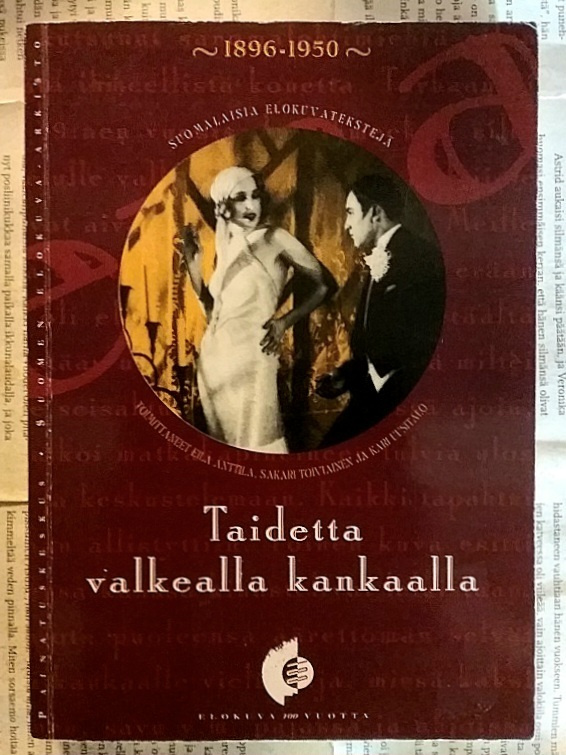 Taidetta valkealla kankaalla 1896-1950 (nid.)