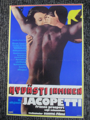 Hyvästi ihminen (Jacopetti, 1971) - elokuvajuliste - mondo