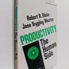 Robert R. Blake : Productivity : the human side : a socia... - pikkukuva 1