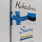 Toivo Kuldsepp : Kohtalona Suomi - pikkukuva 1