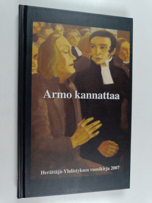 Urpo Karjalainen : Armo kannattaa : Herättäjä-Yhdistyksen...
