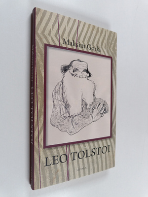 Maksim Gorki : Leo Tolstoi