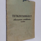 Tutkintaohjeet rikosasiain esitutkintaa varten - pikkukuva 1