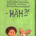 k, Juba - Viivi ja Wagner 10. Sian morsian? - pikkukuva 2