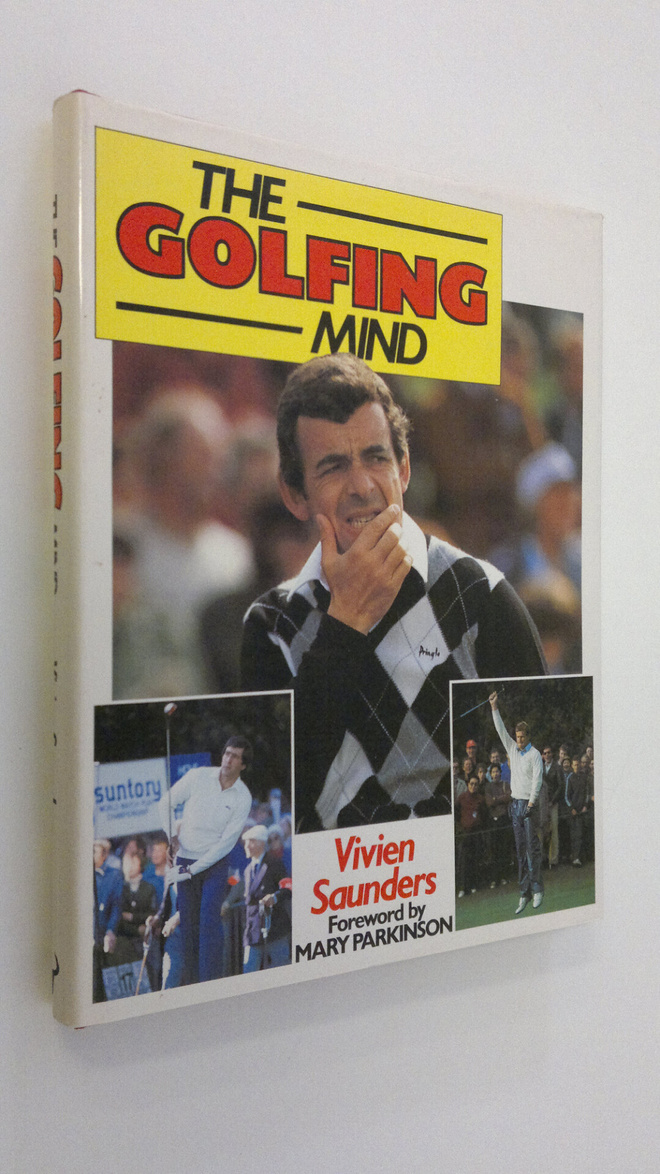 Vivien Saunders : The Golfing Mind