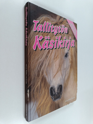 Nina Mäki-Kihniä : Tallitytön käsikirja
