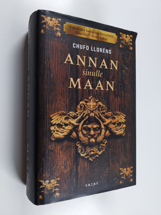 Chufo Llorens : Annan sinulle maan