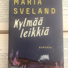 Maria Sveland - Kylmää leikkiä (sid.) - pikkukuva 1
