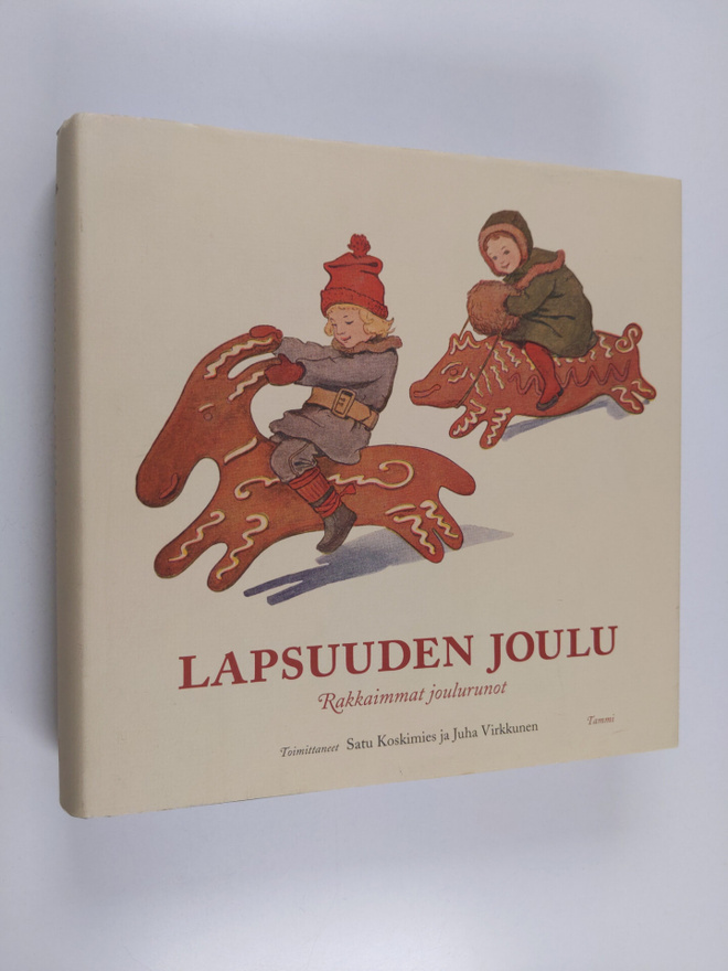 Lapsuuden joulu : rakkaimmat joulurunot