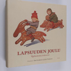 Lapsuuden joulu : rakkaimmat joulurunot - pikkukuva 1