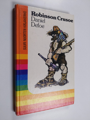 Daniel Defoe : Robinson Crusoe