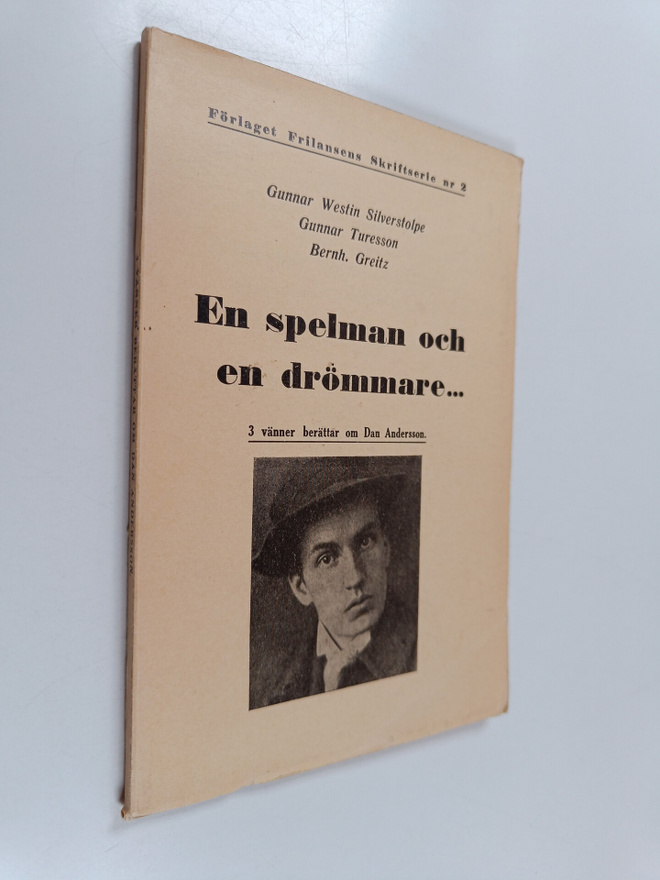 Gunnar Westin Silverstolpe : En spelman och en drömmare :...