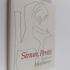 Pentti Saarikoski : Sinun, Pentti : valkoima Pentti Saari... - pikkukuva 1
